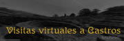 Visitas virtuales a Castros